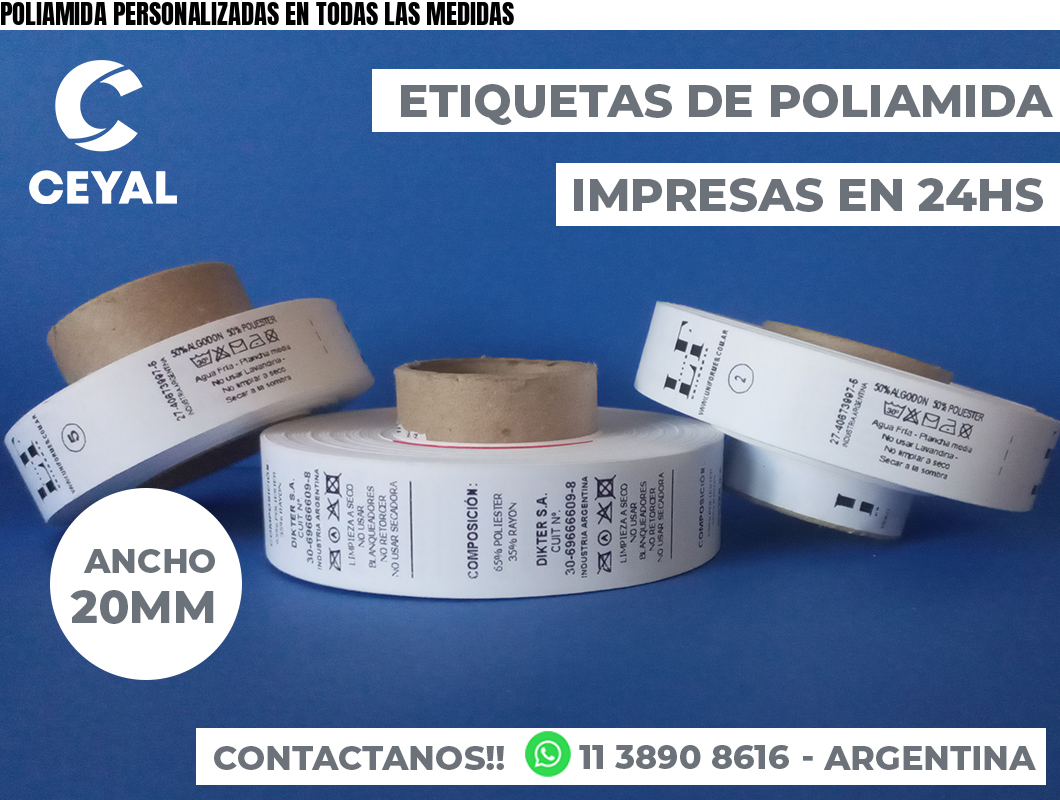 POLIAMIDA PERSONALIZADAS EN TODAS LAS MEDIDAS