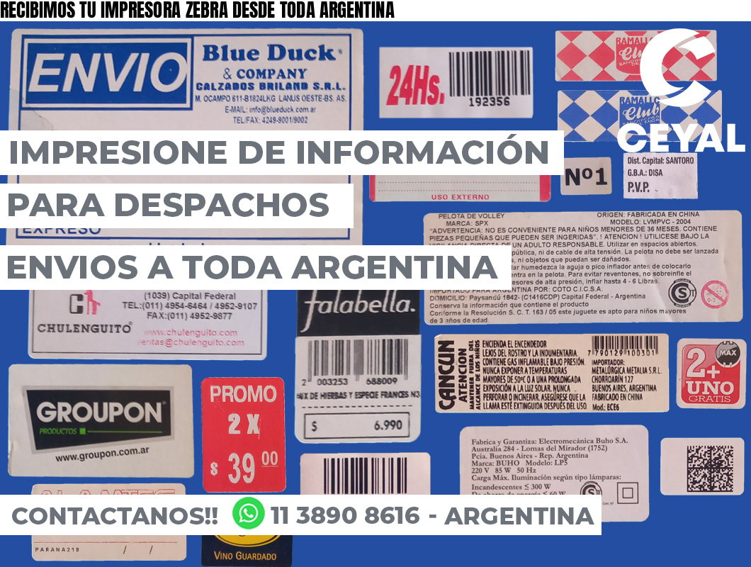 RECIBIMOS TU IMPRESORA ZEBRA DESDE TODA ARGENTINA