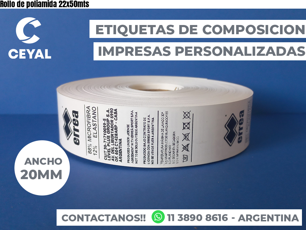 Rollo de poliamida 22x50mts