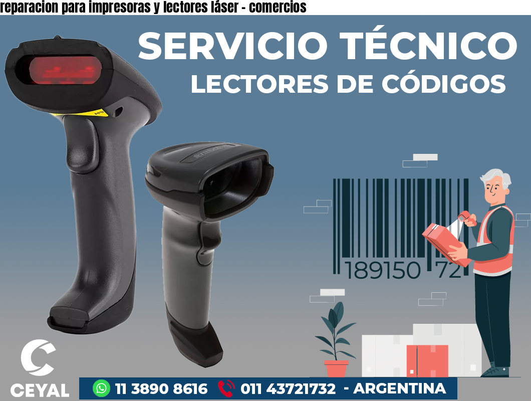 reparacion para impresoras y lectores láser - comercios