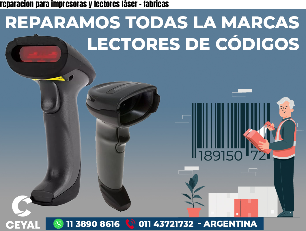 reparacion para impresoras y lectores láser - fabricas