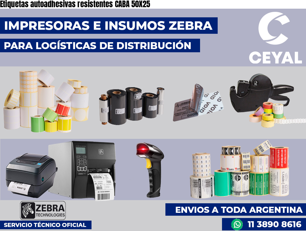 Etiquetas autoadhesivas resistentes CABA 50X25