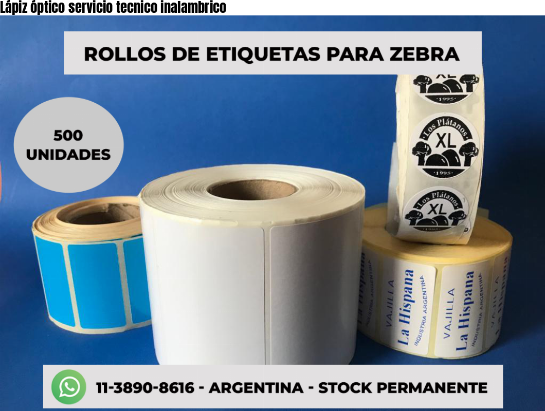 Lápiz óptico servicio tecnico inalambrico