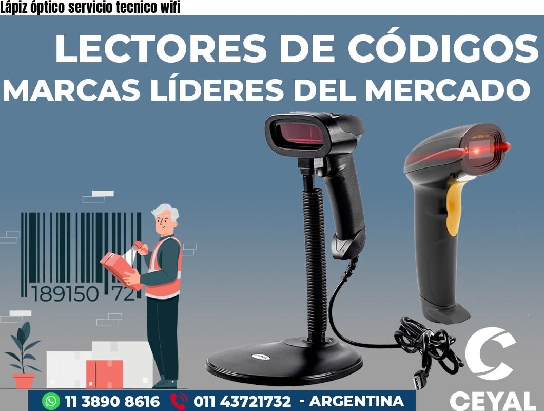 Lápiz óptico servicio tecnico wifi