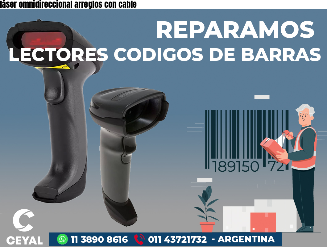 láser omnidireccional arreglos con cable