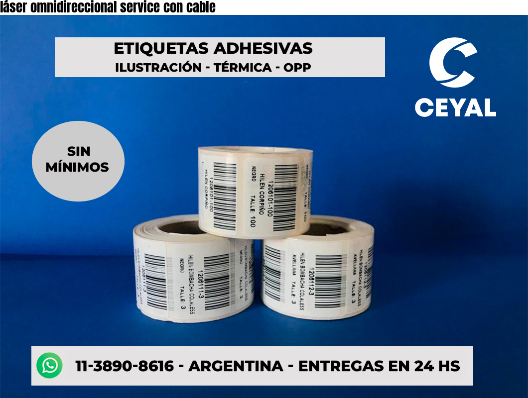 láser omnidireccional service con cable