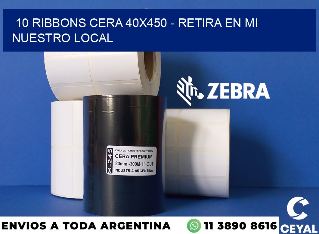 10 Ribbons cera 40x450 - retira en mi nuestro local