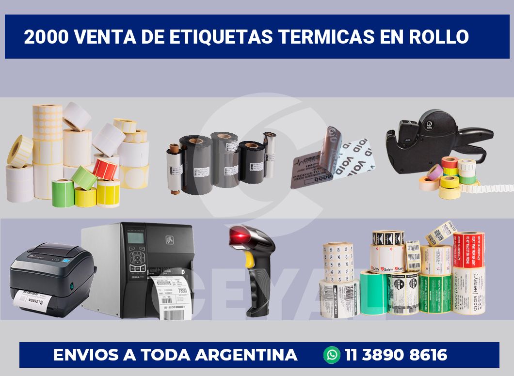 2000 Venta de etiquetas termicas en rollo