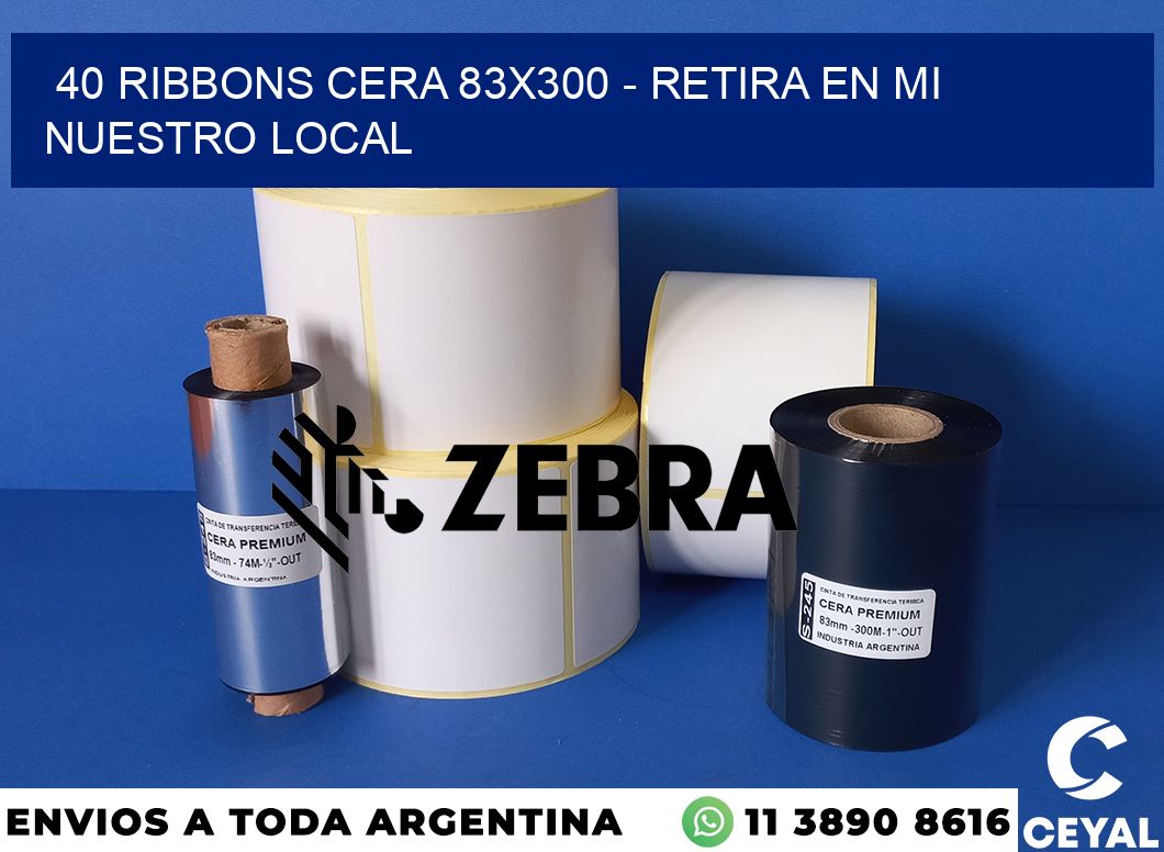 40 Ribbons cera 83x300 - retira en mi nuestro local