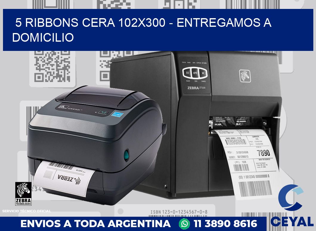 5 Ribbons cera 102x300 - entregamos a domicilio