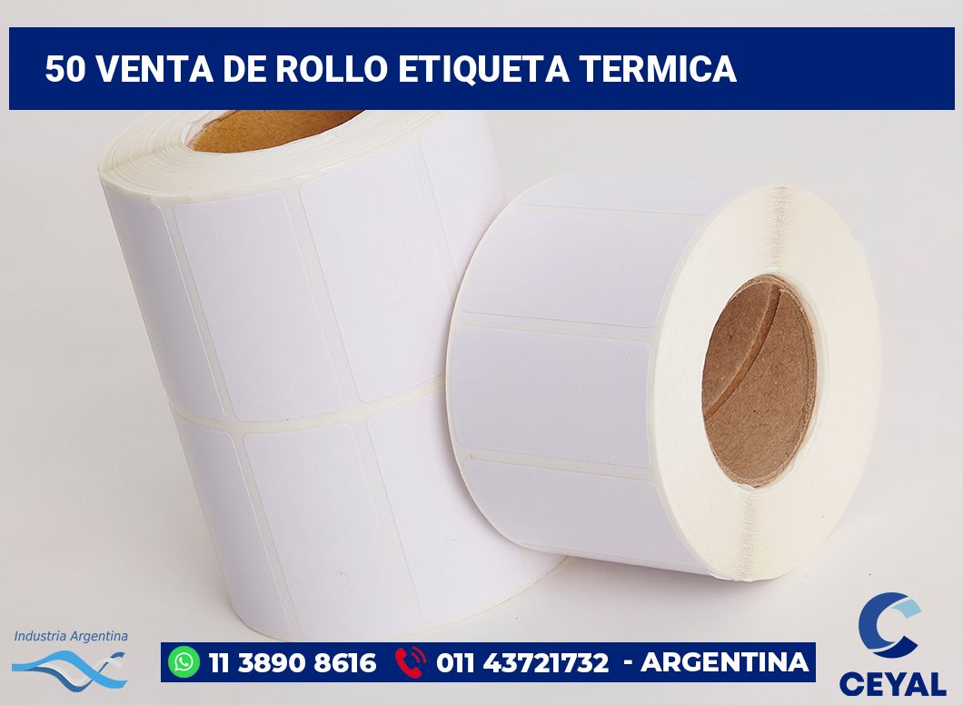 50 Venta de rollo etiqueta termica