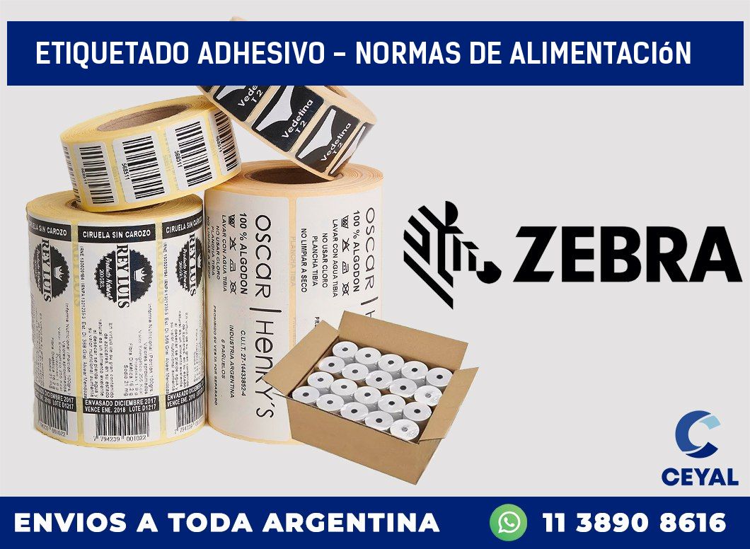 Etiquetado adhesivo - normas de alimentación