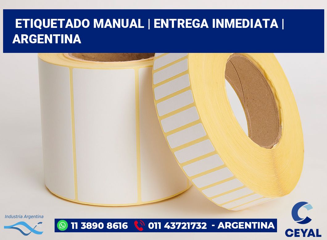 Etiquetado manual | Entrega inmediata | Argentina