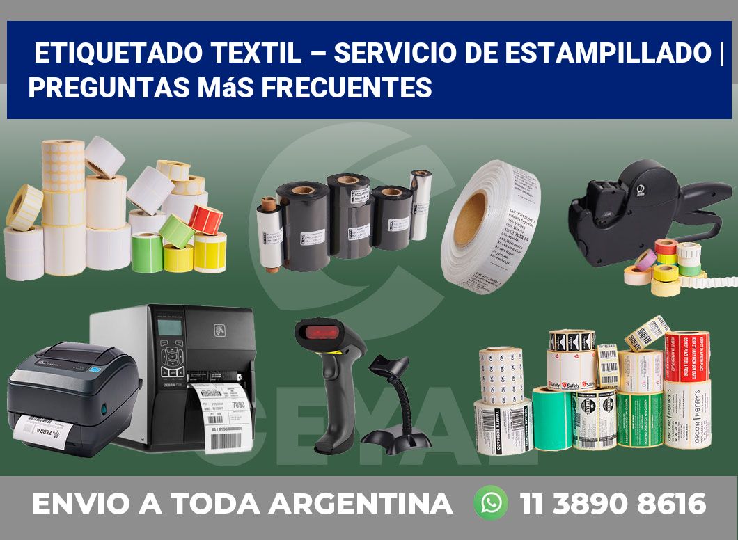 Etiquetado textil – servicio de estampillado | Preguntas más frecuentes
