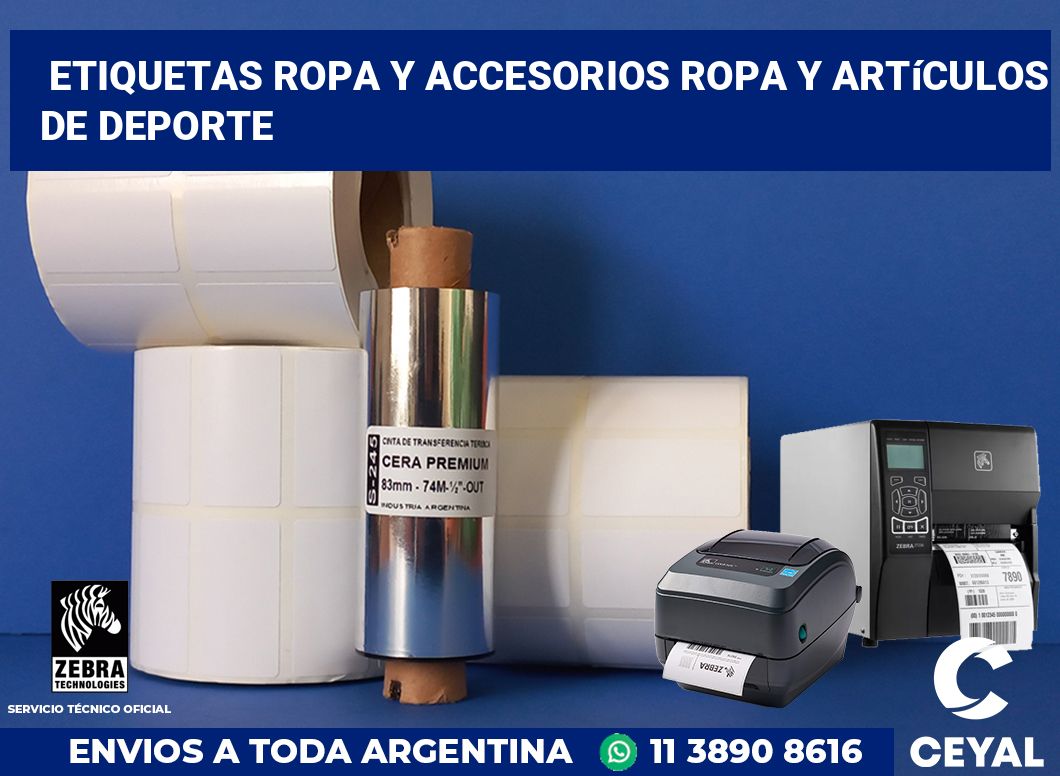 Etiquetas Ropa y accesorios Ropa y artículos de deporte