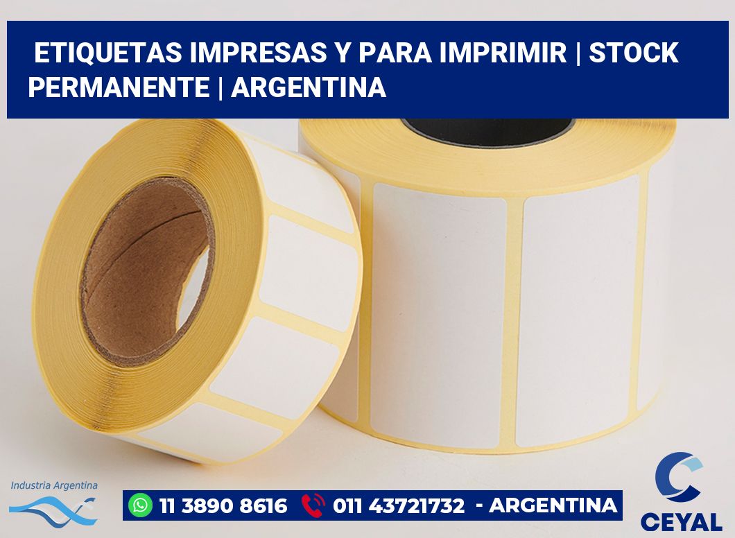 Etiquetas impresas y para imprimir | Stock permanente | Argentina