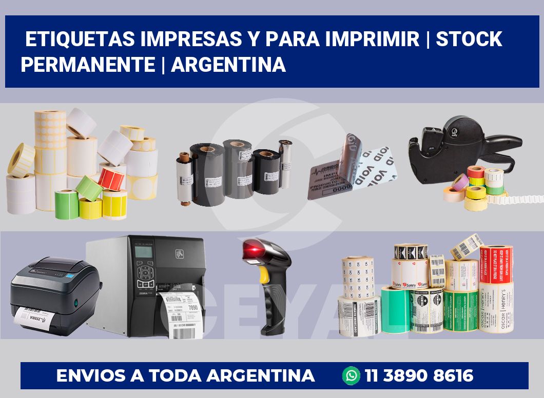 Etiquetas impresas y para imprimir | Stock permanente | Argentina