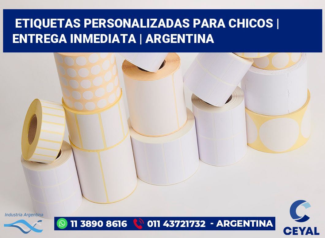 Etiquetas personalizadas para chicos | Entrega inmediata | Argentina
