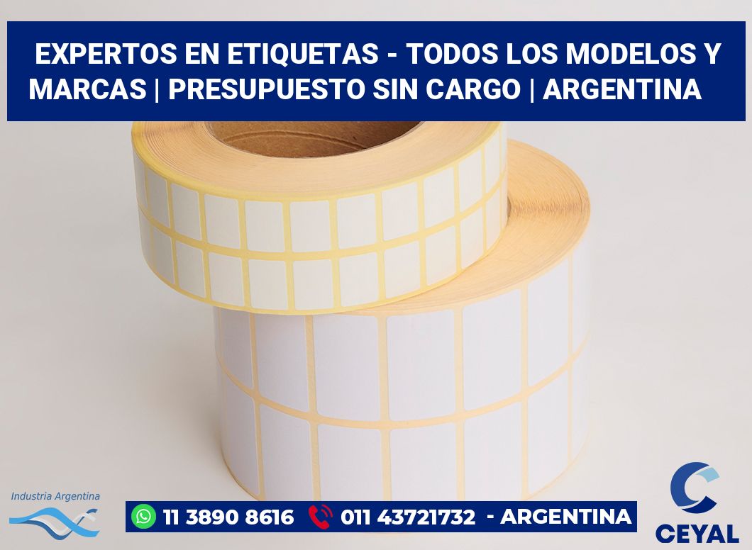 Expertos en etiquetas - Todos los modelos y marcas | Presupuesto sin cargo | Argentina
