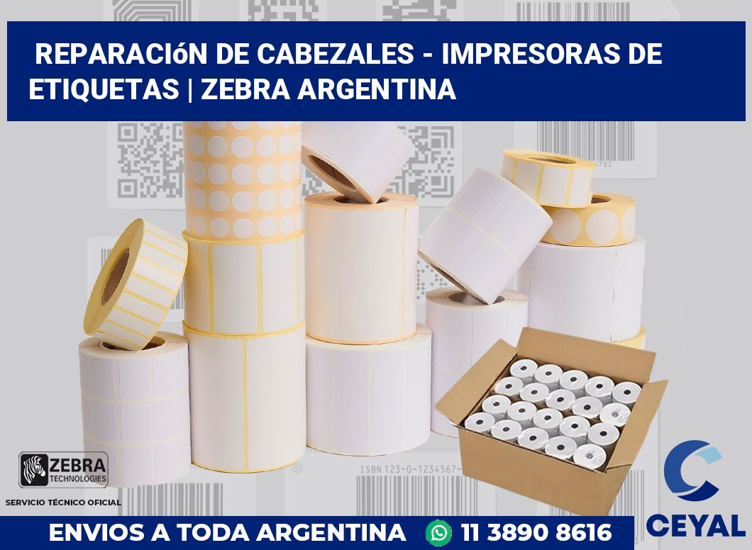 Reparación de cabezales - impresoras de etiquetas | Zebra argentina