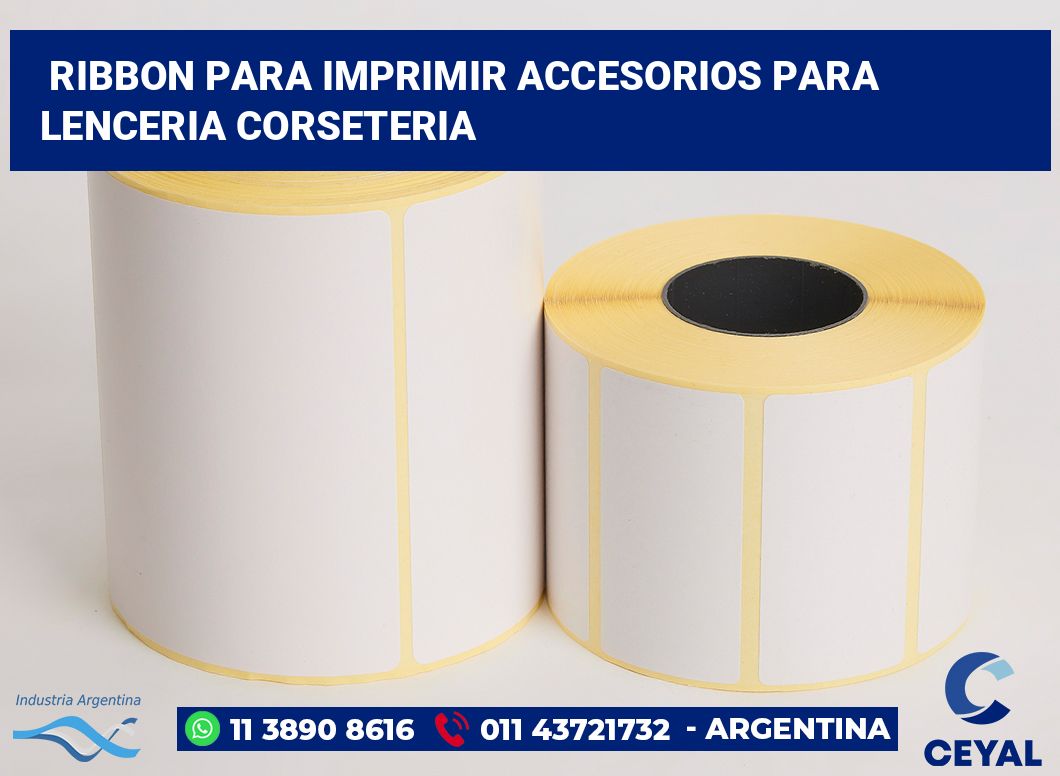 Ribbon para imprimir Accesorios para lenceria corseteria