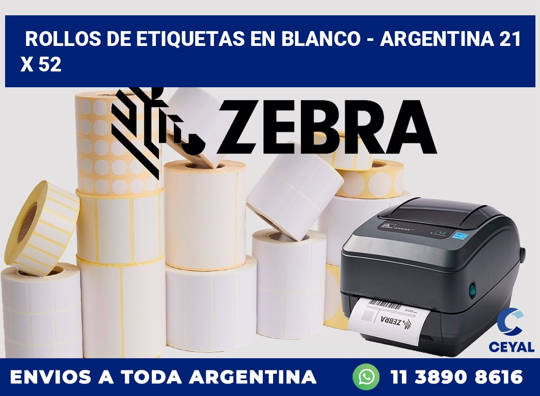 Rollos de etiquetas en blanco – Argentina 21 x 52