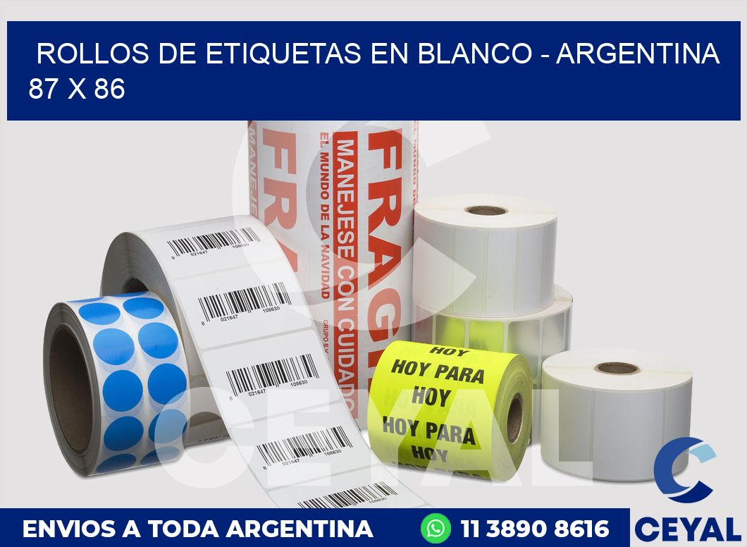 Rollos de etiquetas en blanco - Argentina 87 x 86