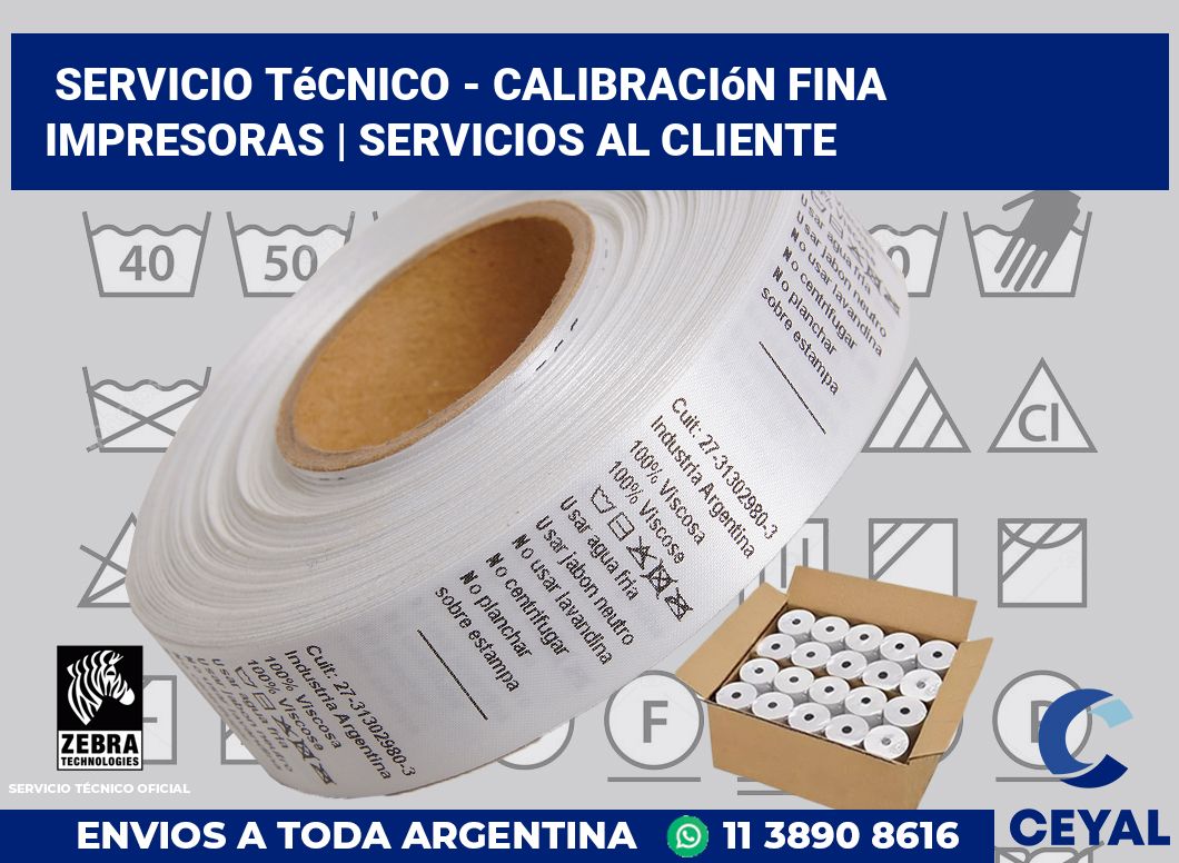 Servicio técnico - calibración fina impresoras | Servicios al cliente