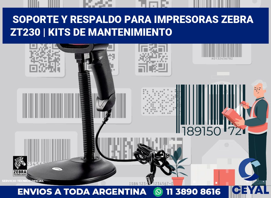Soporte y respaldo para impresoras Zebra ZT230 | Kits de mantenimiento