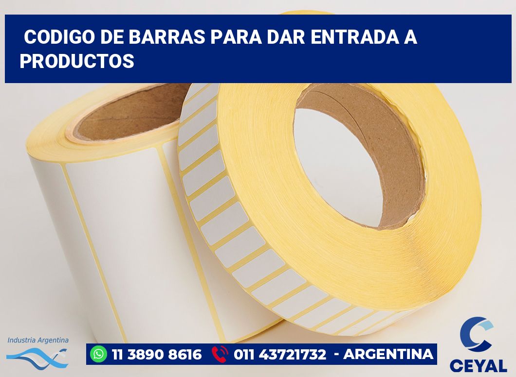 codigo de barras para dar entrada a productos