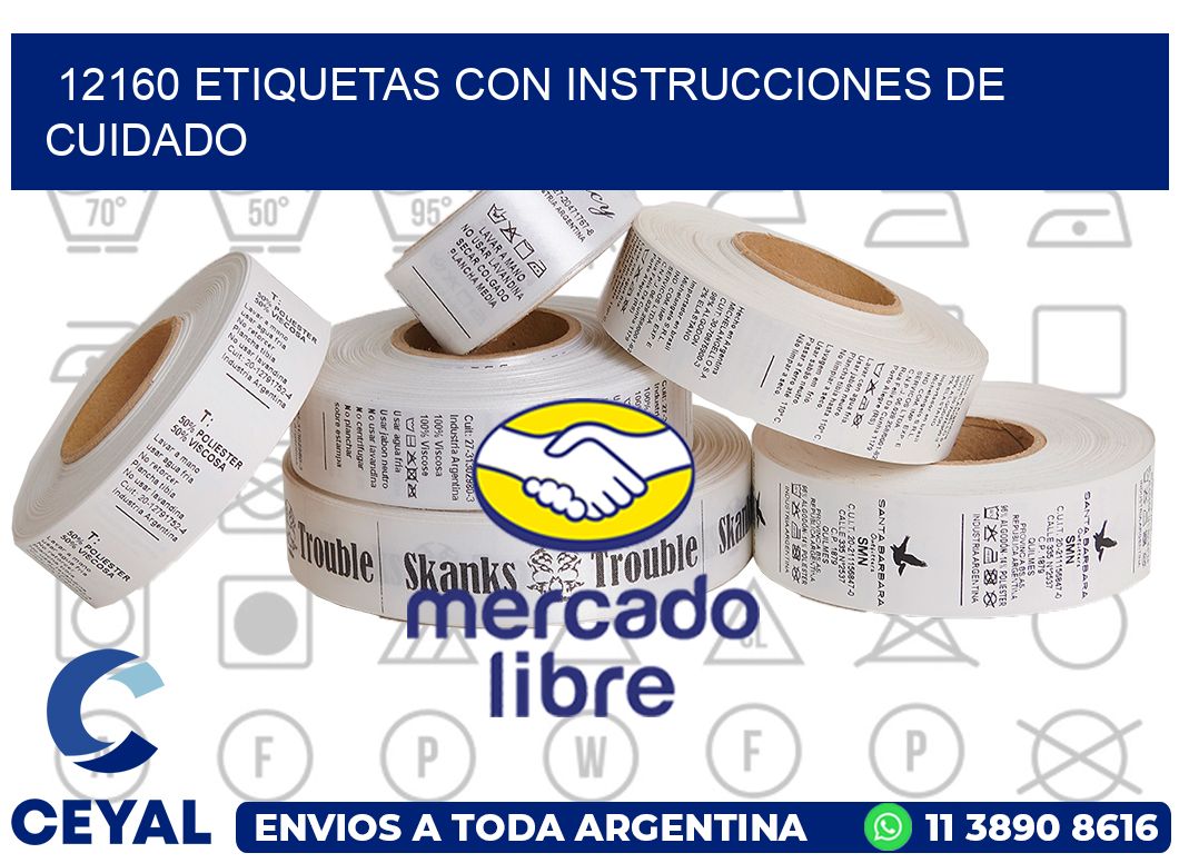12160 Etiquetas con instrucciones de cuidado