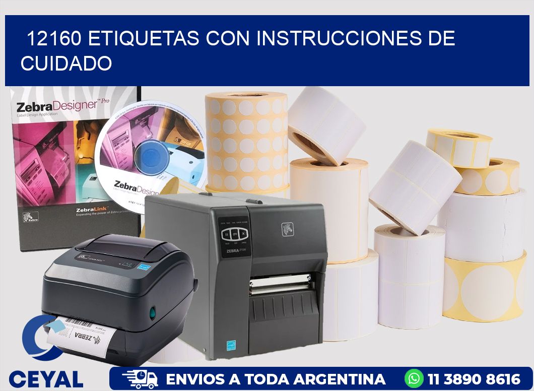 12160 Etiquetas con instrucciones de cuidado