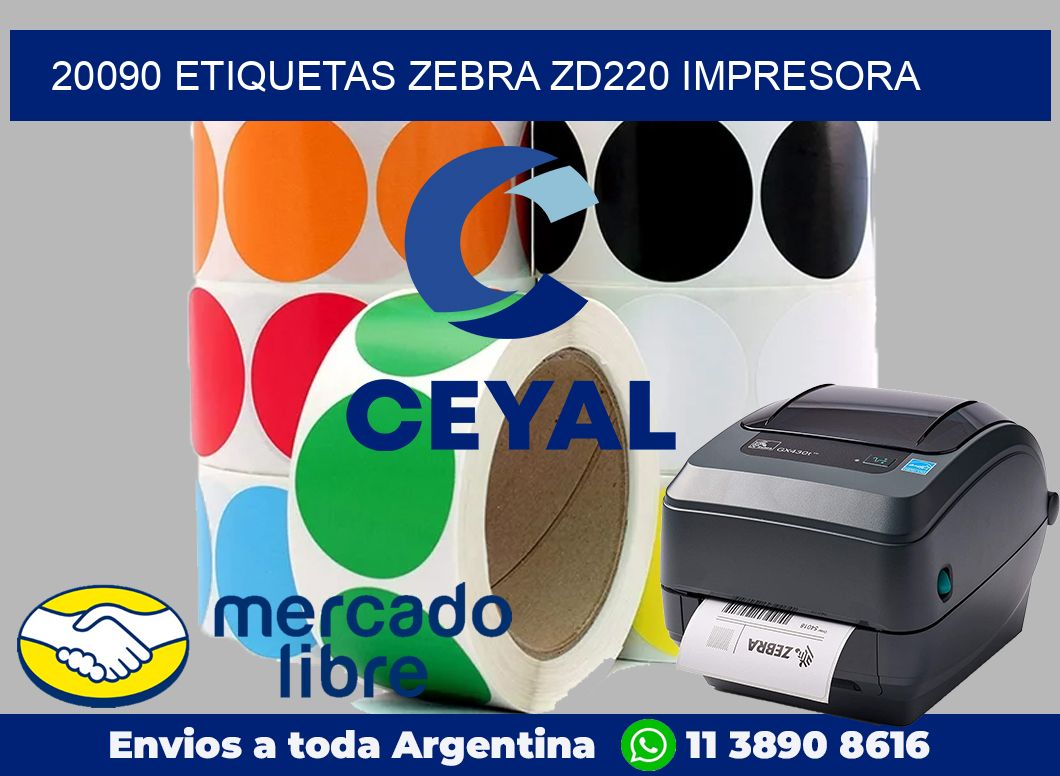 20090 etiquetas Zebra zd220 impresora