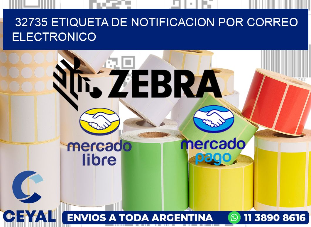 32735 Etiqueta de notificacion por correo electronico