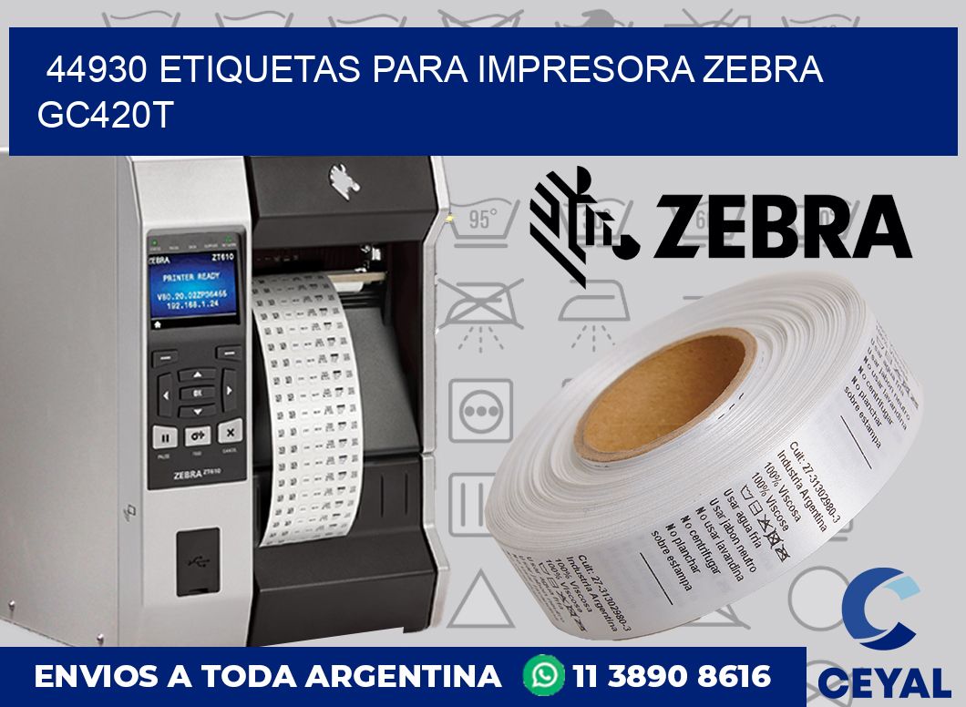44930 etiquetas para impresora zebra GC420T