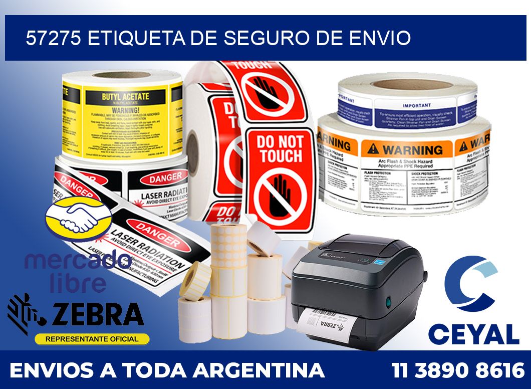 57275 Etiqueta de seguro de envio