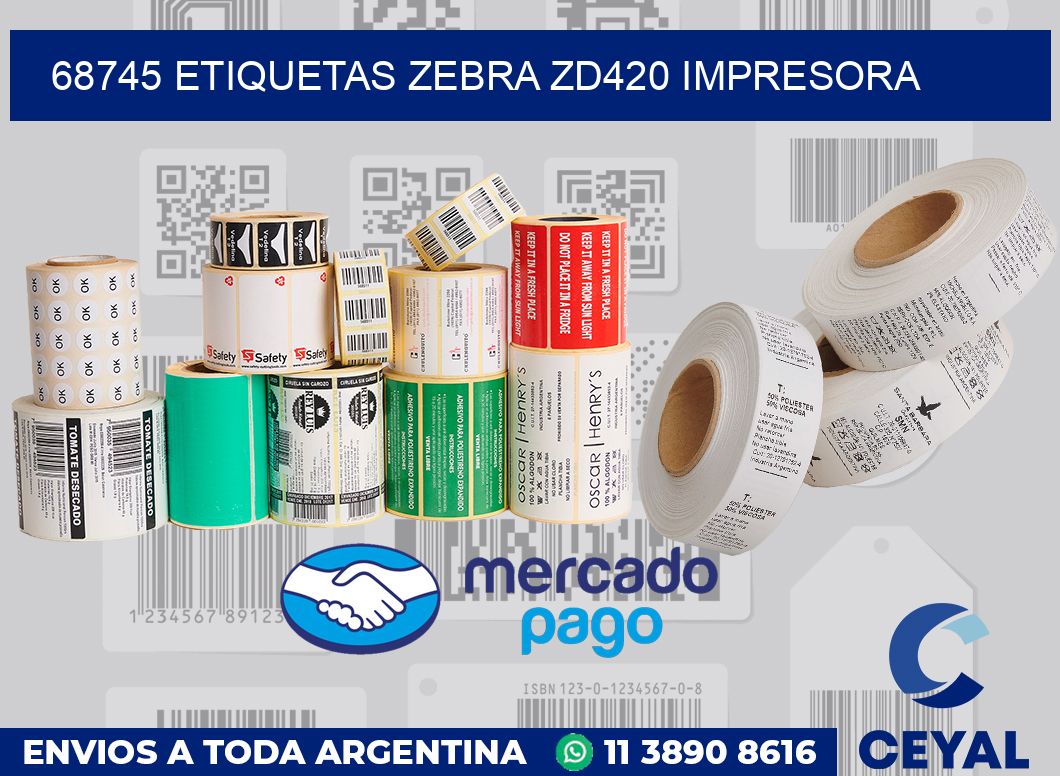 68745 etiquetas Zebra zd420 impresora