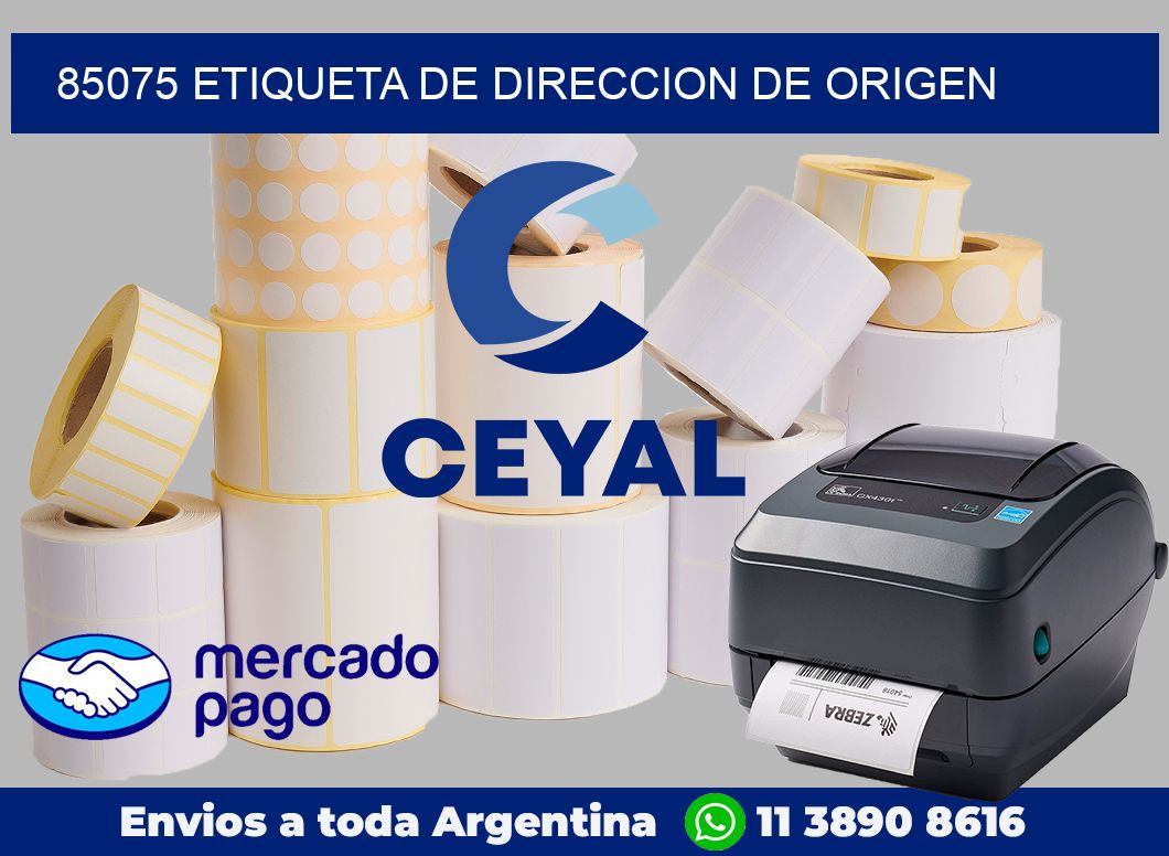 85075 Etiqueta de direccion de origen