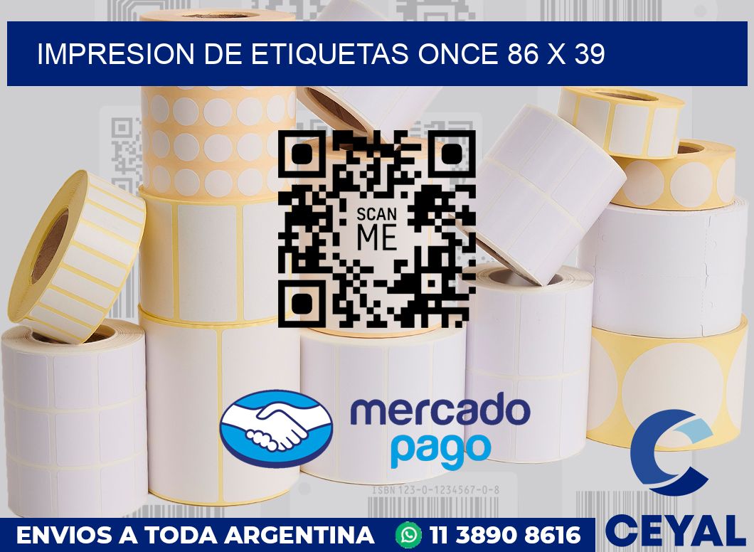 Impresion de etiquetas Once 86 x 39