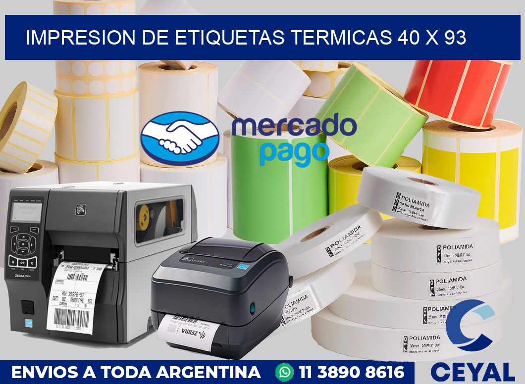 Impresion de etiquetas termicas 40 x 93