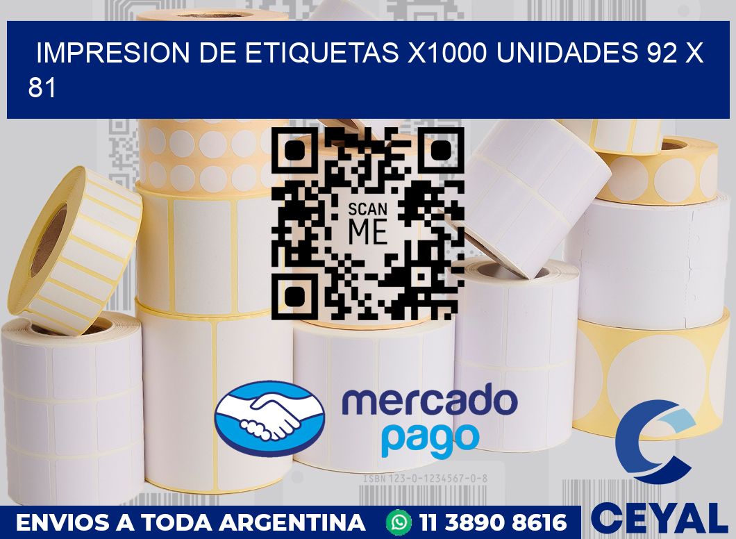 Impresion de etiquetas x1000 unidades 92 x 81