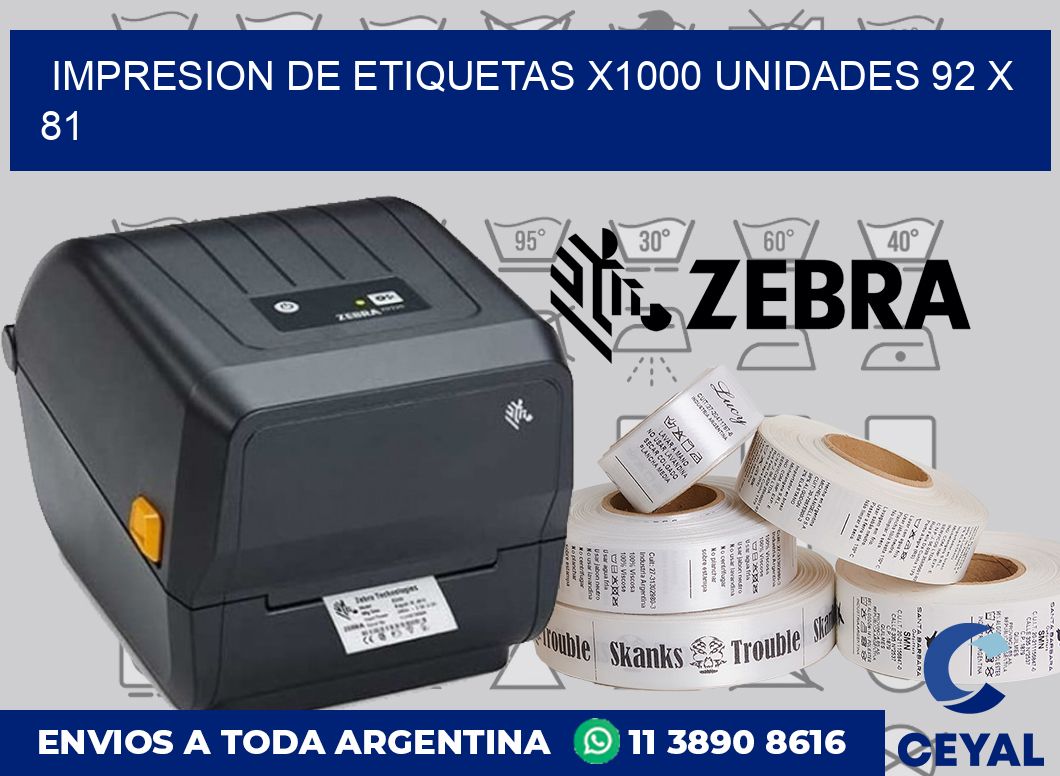 Impresion de etiquetas x1000 unidades 92 x 81