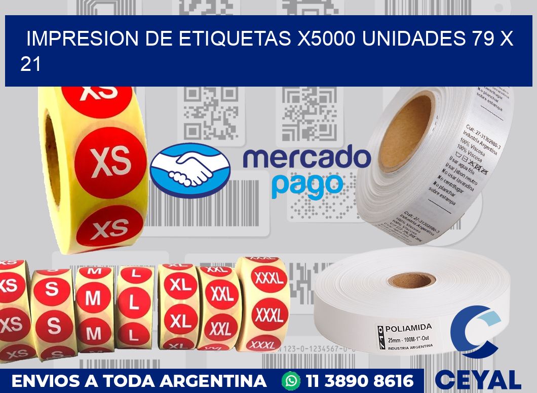 Impresion de etiquetas x5000 unidades 79 x 21