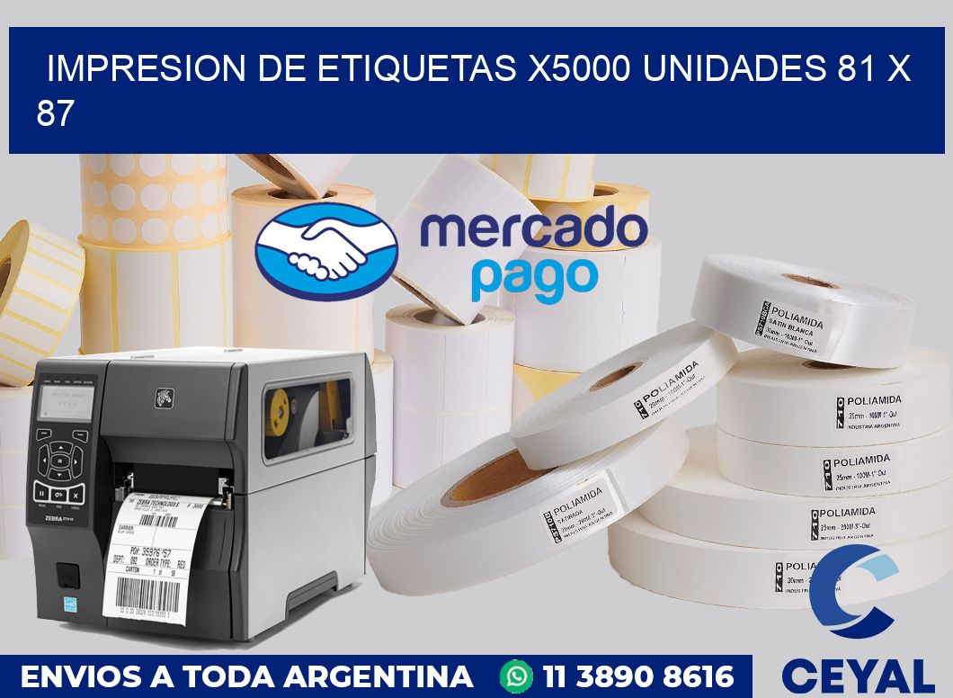 Impresion de etiquetas x5000 unidades 81 x 87