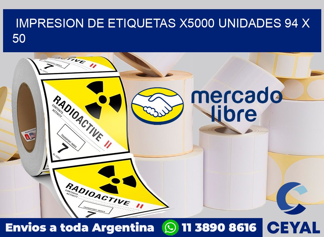 Impresion de etiquetas x5000 unidades 94 x 50