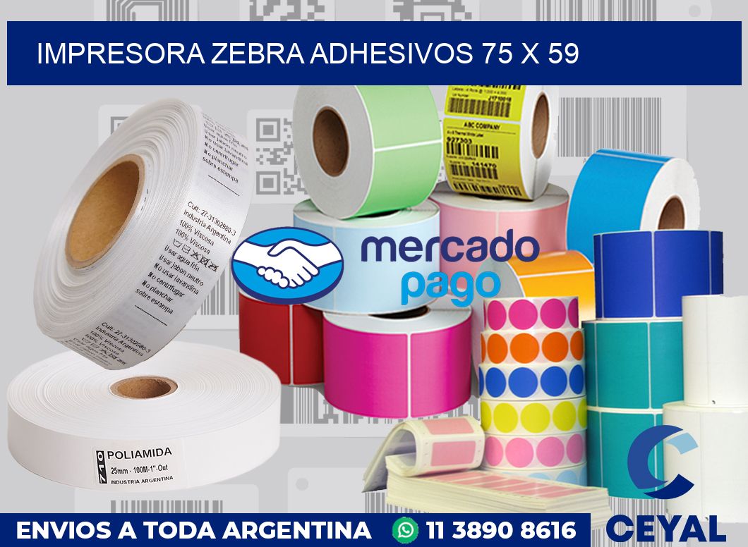 Impresora Zebra adhesivos 75 x 59