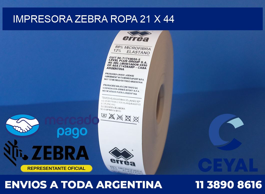 Impresora Zebra ropa 21 x 44