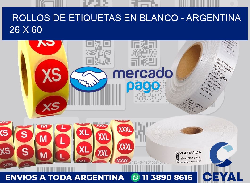 Rollos de etiquetas en blanco - Argentina 26 x 60