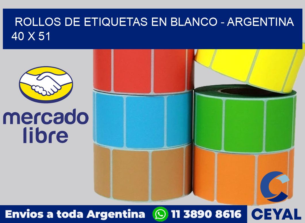 Rollos de etiquetas en blanco - Argentina 40 x 51