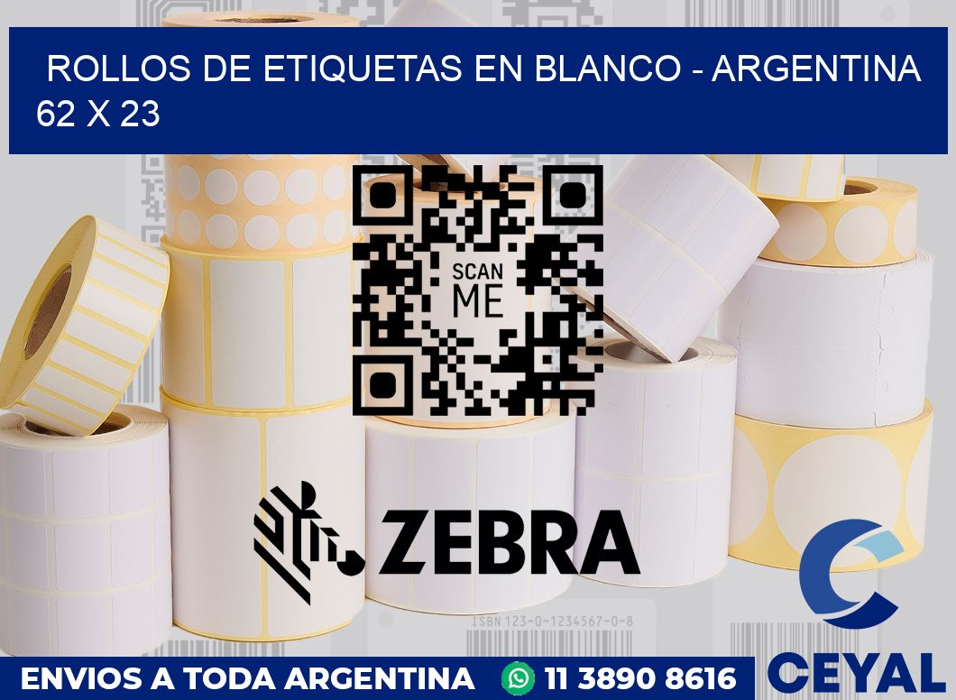Rollos de etiquetas en blanco - Argentina 62 x 23